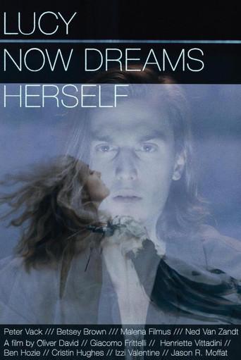 Lucy Now Dreams Herself (2015) poster