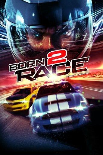 Born to Race: Fast Track (2014) poster