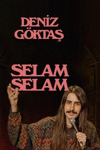 Deniz Göktaş: Selam Selam (2023) poster