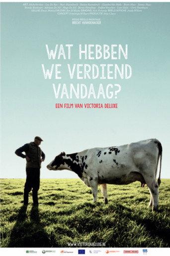 Wat hebben we verdiend vandaag () poster