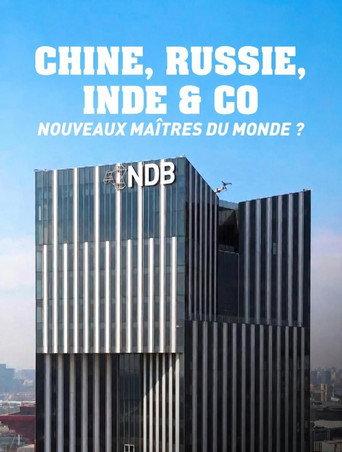 Chine, Russie, Inde et Cie, nouveaux maîtres du monde ? (2026) poster