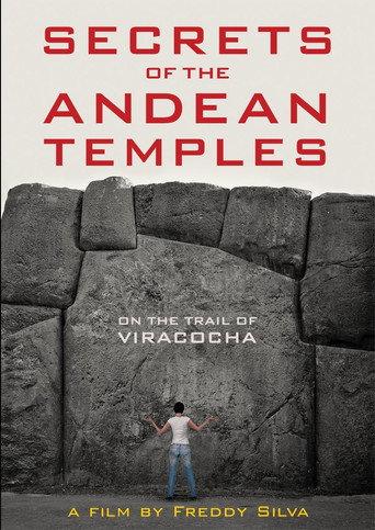 Secrets of the Andean Temples: On the Trail of Viracocha (2017) poster