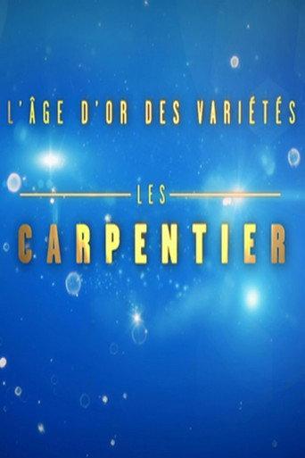 L'Âge d'or des variétés - Les Carpentier (2017) poster