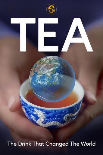 Tea: The Drink That Changed The World (2024) poster