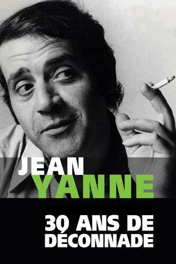 Jean Yanne, 30 ans de déconnade (2014) poster