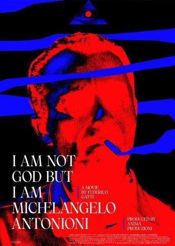 I Am Not God But I Am Michelangelo Antonioni () poster