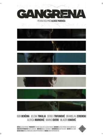 Gangrene () poster