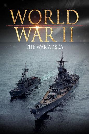 World War II: The War at Sea (2001) poster