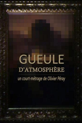 Gueule d'atmosphère (1993) poster