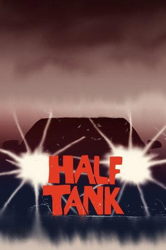 Half Tank (2019) poster