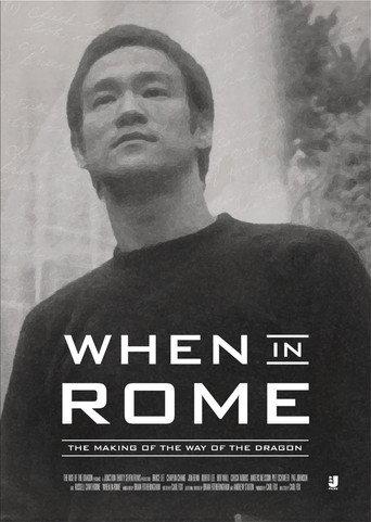 When in Rome: The Making of the Way of the Dragon (2024) poster