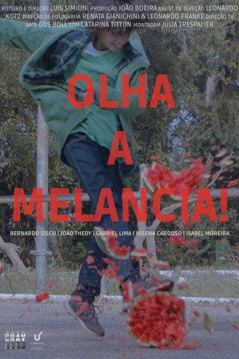 Olha a Melancia! (2022) poster