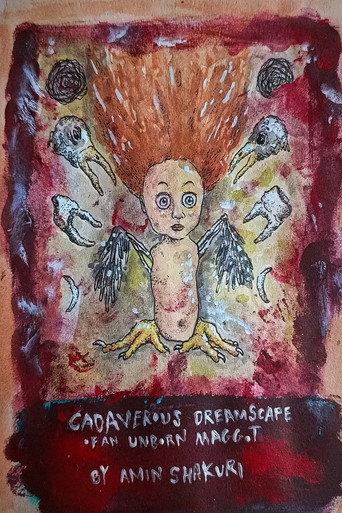 Cadaverous Dreamscape of an Unborn Maggot (2025) poster