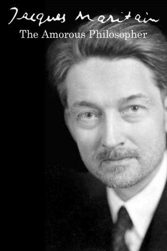 Jacques Maritain: The Amorous Philosopher (2007) poster