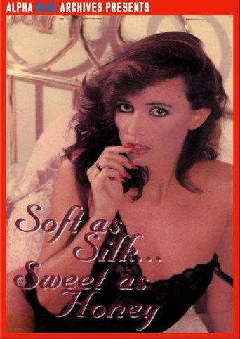 Soft as Silk Sweet as Honey (1984) poster