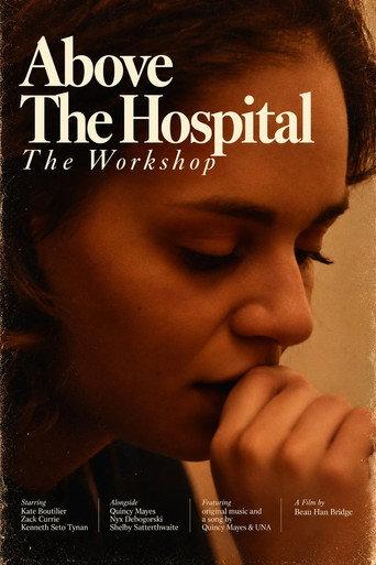 Above the Hospital: The Workshop (2020) poster