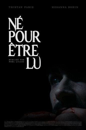 Né pour être lu () poster