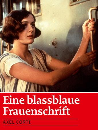 Eine blassblaue Frauenschrift (1984) poster