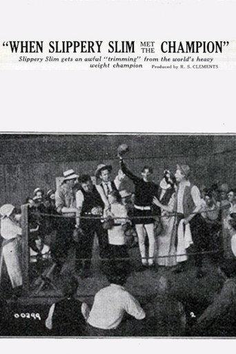 When Slippery Slim Met the Champion (1914) poster