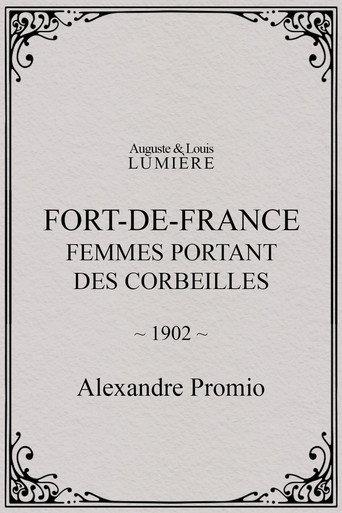 Fort-de-France : femmes portant des corbeilles (1902) poster