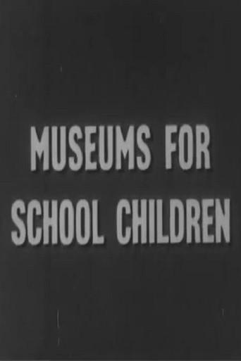 Museums For School Children (1951) poster