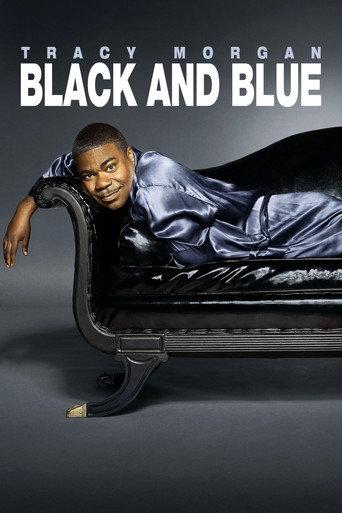 Tracy Morgan: Black & Blue (2010) poster