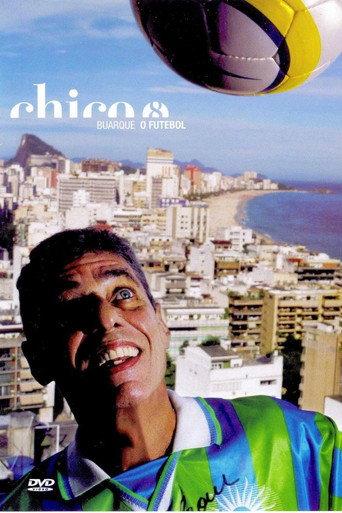 Chico Buarque - O Futebol (2005) poster