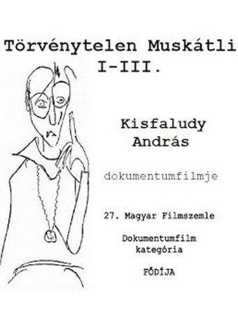Törvénytelen Muskátli I-III. (1996) poster