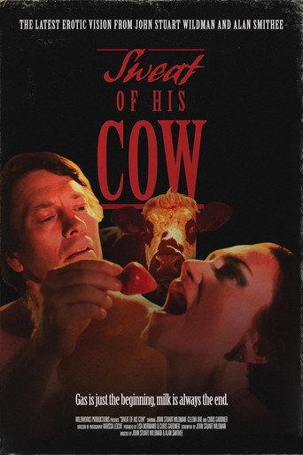 SWEAT OF HIS COW (2021) poster