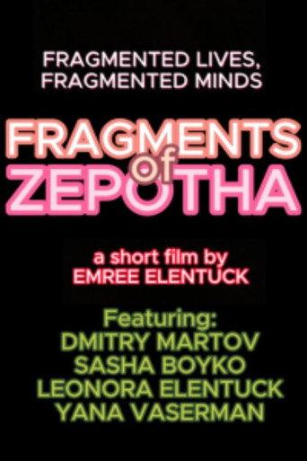 Fragments of Zepotha (2023) poster
