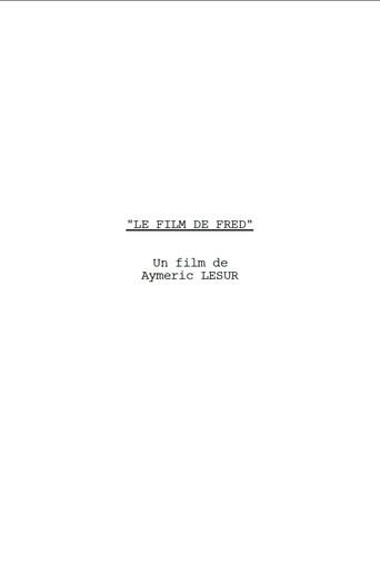 Le Film de Fred () poster