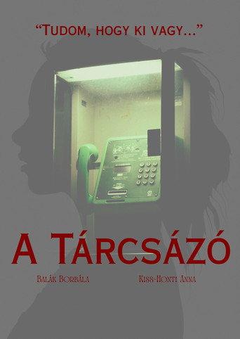 A Tárcsázó (2026) poster