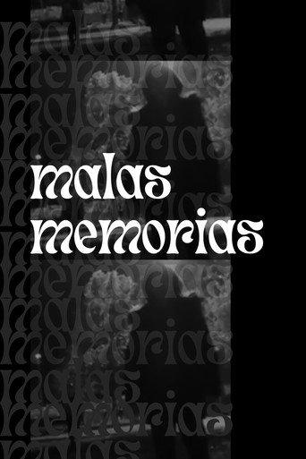 Malas Memorias () poster