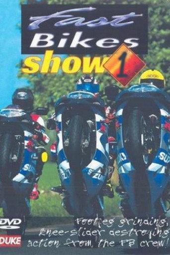 Fast Bikes - Who Dares Wins (1999) poster