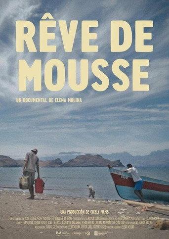 Rêve de mousse (2018) poster
