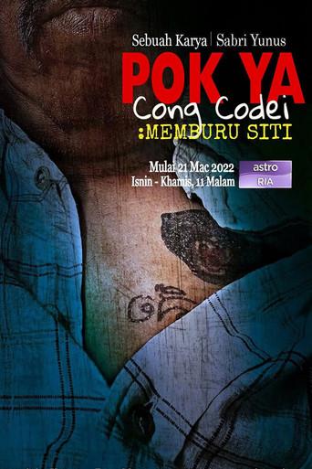 Pok Ya Cong Codei Memburu Siti (2022) poster