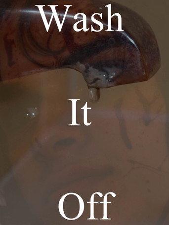 Wash It Off (2019) poster