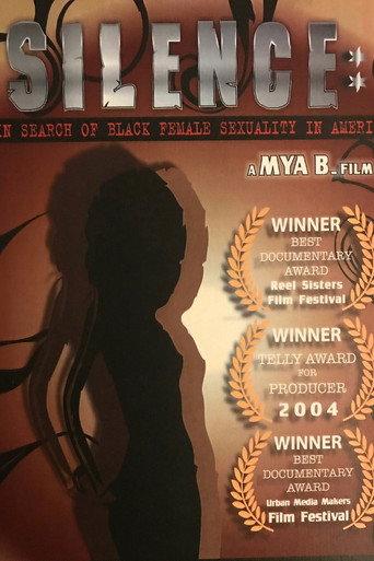 Silence: In Search of Black Female Sexuality in America (2004) poster