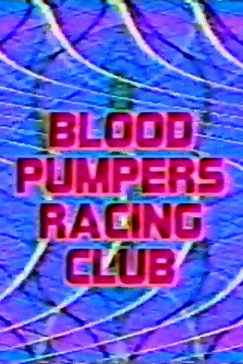 Blood Pumpers Racing Club (1991) poster