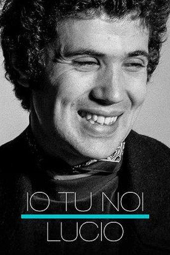 Io tu noi, Lucio (2020) poster