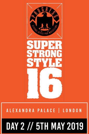 PROGRESS Chapter 88: Super Strong Style 16 - Day 2 (2019) poster