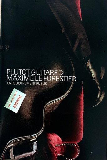 Maxime Le Forestier-Plutot Guitare (2002) poster