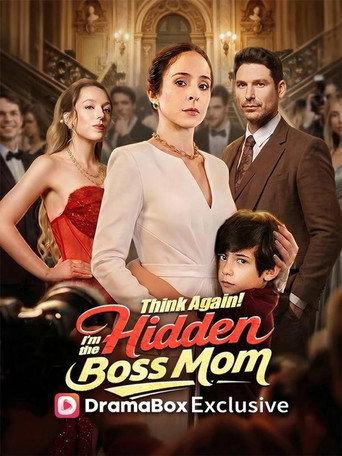 Think Again! I'm the Hidden Boss Mom (2026) poster