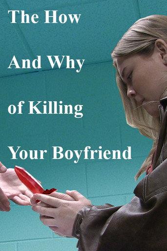The How and Why of Killing Your Boyfriend (2026) poster
