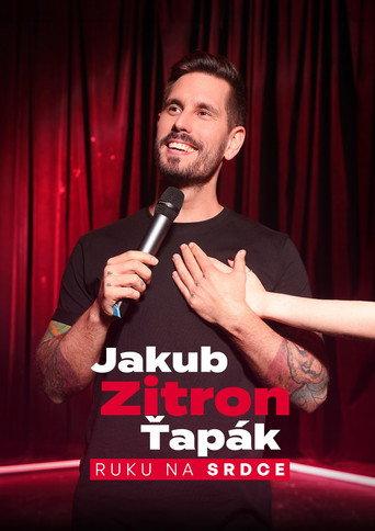Jakub Zitron Ťapák: Hand on Heart (2023) poster
