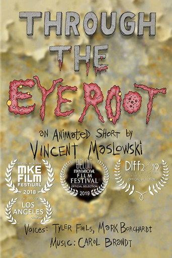 Through the Eye Root (2018) poster