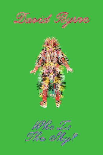 David Byrne: Who Is The Sky? () poster