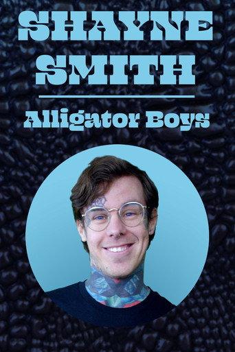 Shayne Smith: Alligator Boys (2019) poster