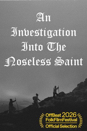 An Investigation Into The Noseless Saint (2026) poster