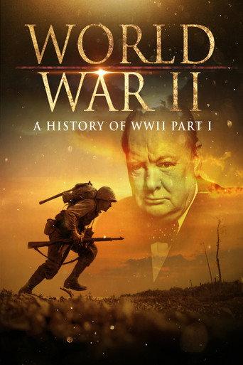 World War II: A History of WWII (Part 1) (2001) poster
